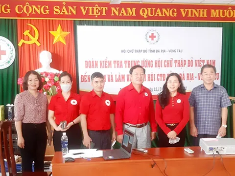 Trung ương Hội Chữ thập Việt Nam thăm và làm việc với Hội Chữ thập đỏ Bà Rịa - Vũng Tàu