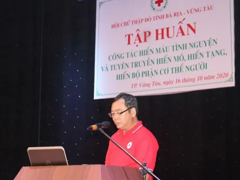 Bà Rịa - Vũng Tàu: Tập huấn tuyên truyền về hiến máu tình nguyện và hiến bộ phận cơ thể người