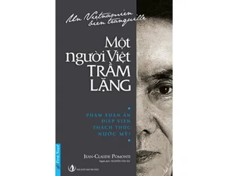 Nhà tình báo lỗi lạc – “Một người Việt trầm lặng”