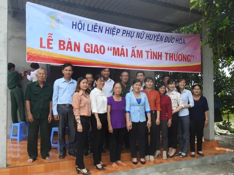 Bàn giao mái ấm tình thương tại huyện Đức Hòa, tỉnh Long An