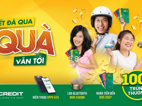 Sau Tết, FE CREDIT vẫn 'lì xì' 100% cơ hội trúng thưởng