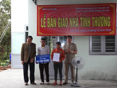 Công ty TNHH Truyền thông Mẫu Đơn bàn giao nhà tình thương tại Đắk Lắk