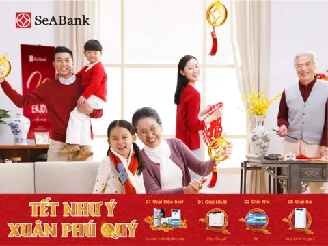 “Tết như ý – Xuân phú quý” với gần 12.000 quà tặng hấp dẫn từ SeABank