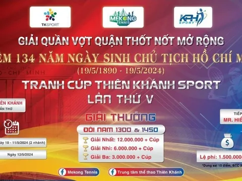 Sắp khởi tranh giải quần vợt quận Thốt Nốt mở rộng tranh cúp Thiên Khánh Sport lần thứ V