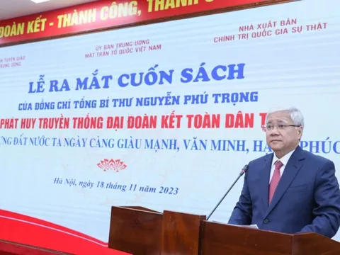 "Cuốn sách của Tổng Bí thư là cẩm nang về đại đoàn kết toàn dân tộc"