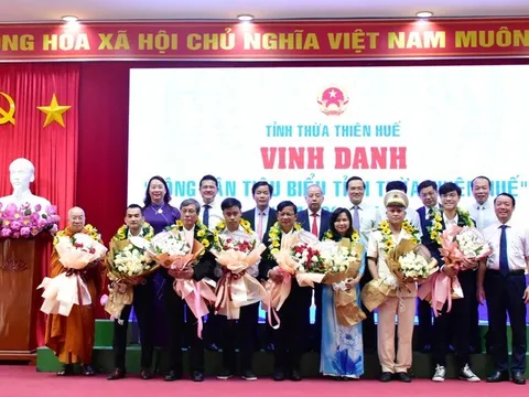 Thừa Thiên Huế vinh danh 10 công dân tiêu biểu và khen thưởng cấp Nhà nước năm 2022