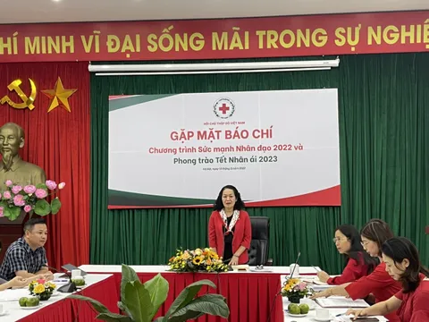Gặp mặt báo chí Chương trình “Sức mạnh nhân đạo” 2022 và Phong trào “Tết nhân ái” 2023