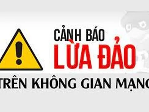 Cảnh báo 7 thủ đoạn lừa đảo qua mạng nhiều người mắc phải