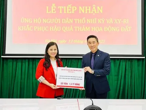 Bắc Giang ủng hộ gần 2,6 tỷ đồng giúp Thổ Nhĩ Kỳ và Syria khắc phục hậu quả động đất