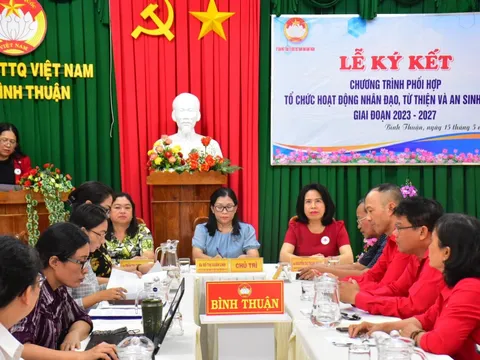 Bình Thuận: Ký kết chương trình phối hợp tổ chức hoạt động nhân đạo, từ thiện và an sinh xã hội giai đoạn 2023 – 2027