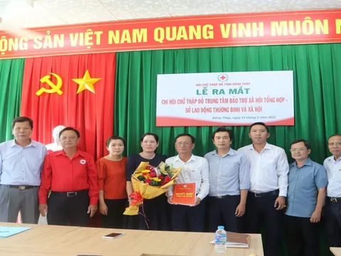 Đồng Tháp: Ra mắt Chi Hội Chữ thập đỏ Trung tâm Bảo trợ xã hội tổng hợp