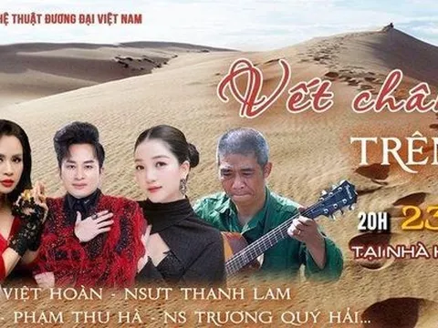 Đêm nhạc "Vết chân tròn trên cát" tri ân các anh hùng, liệt sỹ