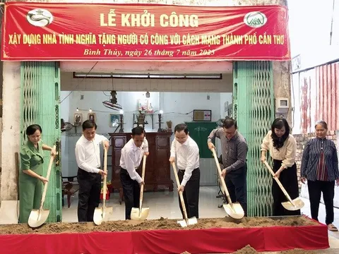 Cần Thơ khởi công xây dựng 70 căn nhà tình nghĩa cho người có công với cách mạng