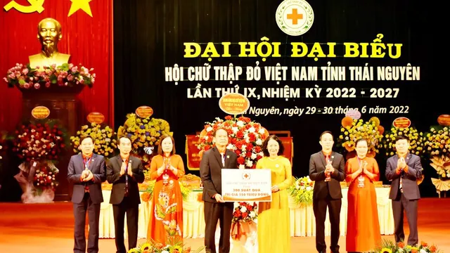 Đại hội đại biểu Hội chữ thập đỏ Việt Nam, tỉnh Thái Nguyên lần thứ IX, nhiệm kỳ 2022 - 2027